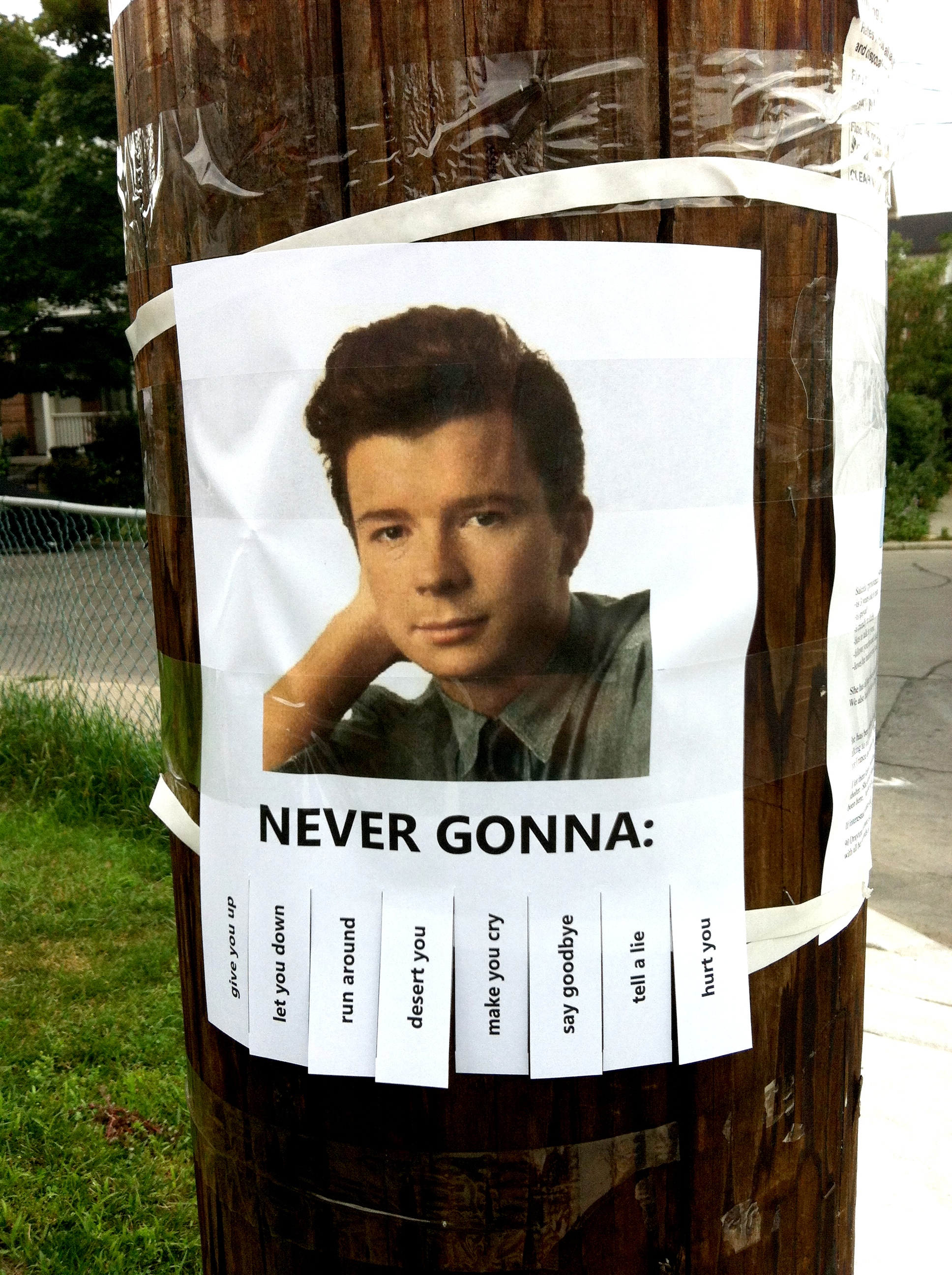 Check out Rick Astley